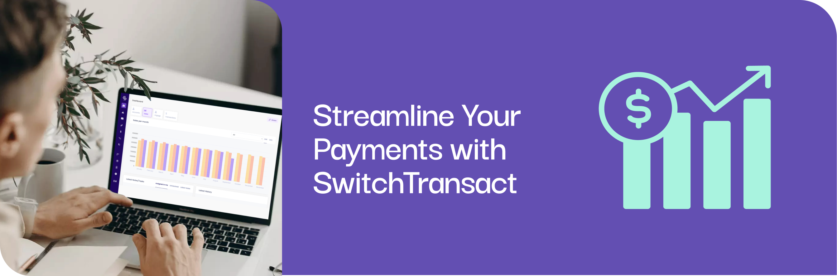 Streamline your payments with SwitchTransact